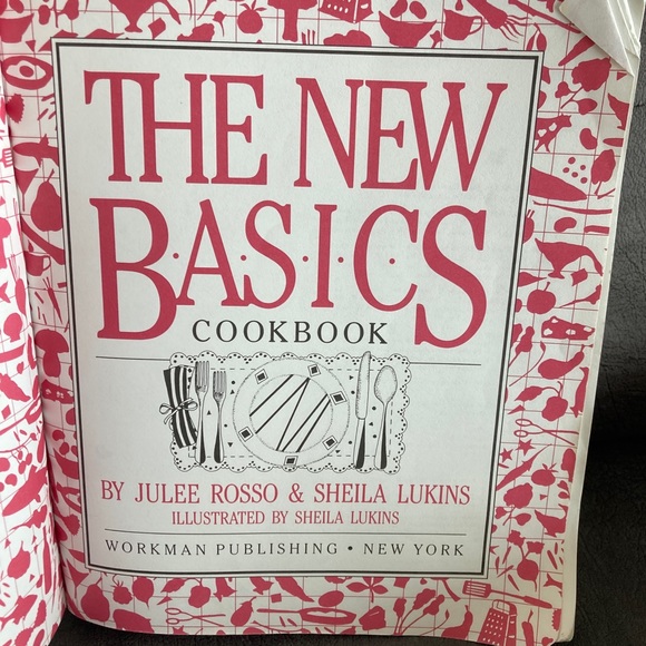 The New Basics Cookbook by Julee Rosso and Sheila Lukins - Picture 3 of 8